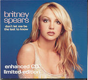 Britney Spears - Don't Let Me Be The Last To Know CD 2